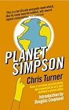 Image de Planet Simpson: How a cartoon masterpiece documented an era and defined a generation