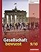 Gesellschaft bewusst / Ausgabe 2013: Gesellschaft bewusst - Aktuelle Ausgabe: Schülerband 9/10 by 