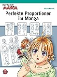 Image de How To Draw Manga: Perfekte Proportionen im Manga