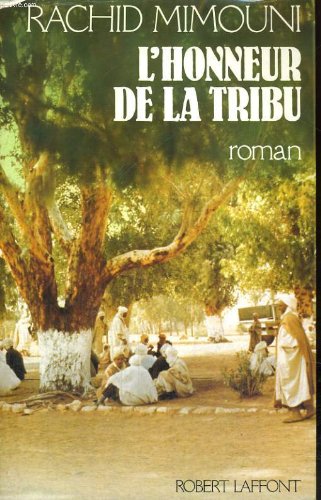 L'honneur de la tribu