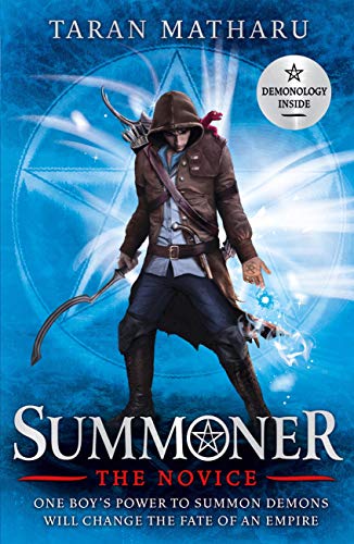 The Novice: Book 1 (Summoner) (English Edition) The Novice: Book 1 (Summoner) (English Edition)