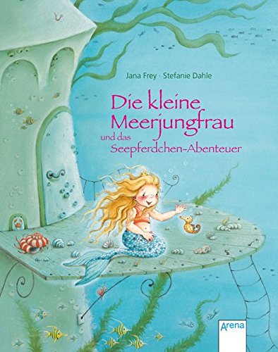 Book's Cover of Die kleine Meerjungfrau und das Seepferdchen-Abenteuer