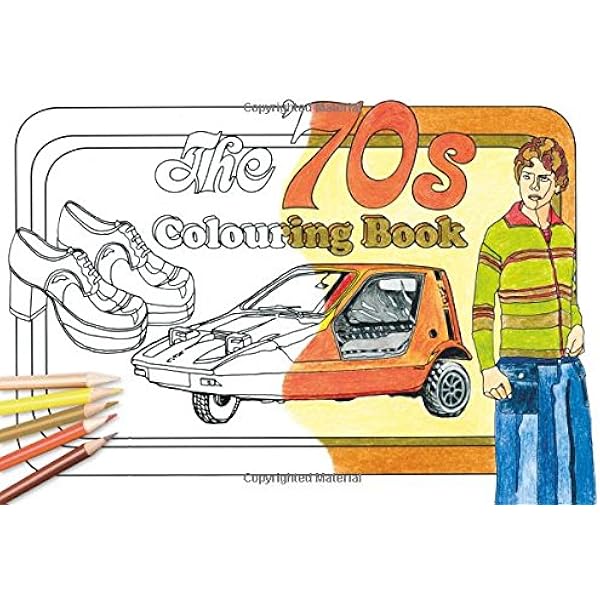 The 70s Colouring Book Colouring Books Amazon Co Uk The History Press 9780750970488 Books