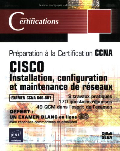 CISCO : Installation, configuration et maintenance de réseaux francais CISCO : Installation, configuration et maintenance de réseaux francais