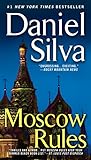 Image de Moscow Rules (Gabriel Allon Series)