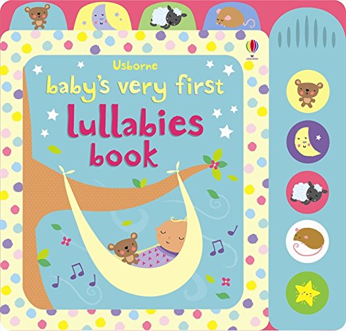 Télécharger Baby's Very First Lullabies Book Livre PDF Gratuit