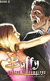 Buffy contre les vampires, Tome 4 : L'anneau de feu
