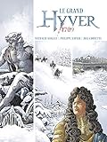 Le Grand Hyver 1709 - Intégrale by 