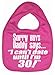 IiE, Daddy says I can't date until I'm 30!, Boy Girl Unisex Feeding Bib, Bubblegum Pink