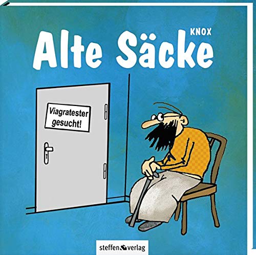 Alte Säcke (4. Aufl.)