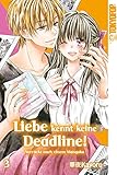 Liebe kennt keine Deadline! 03 by 