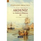 2. Felipe D&ouml;neminde Akdeniz ve Akdeniz D&uuml;nyası 3