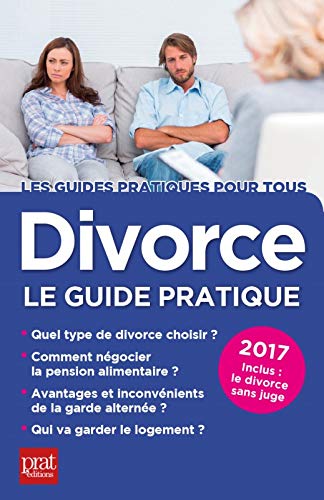 Télécharger Divorce : Le guide pratique PDF Ebook En Ligne