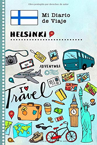 Helsinki Diario de Viaje: Libro de Registro de Viajes Guiado Infantil - Cuaderno de Recuerdos de Actividades en Vacaciones para Escribir, Dibujar, Afirmaciones de Gratitud para Niños y Niñas