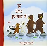 Te Amo Porque Sí by 