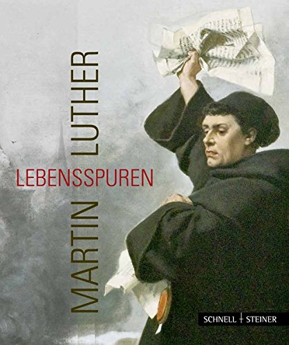Download Martin Luther - Lebensspuren Download Martin Luther - Lebensspuren