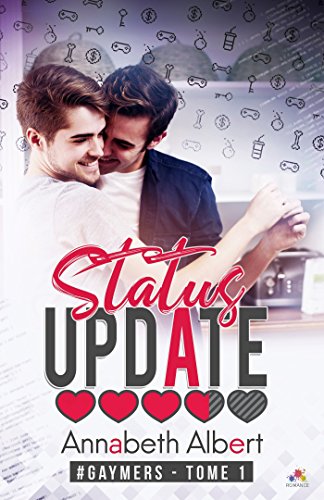 Status Update: #Gaymers, T1 francais Status Update: #Gaymers, T1 francais