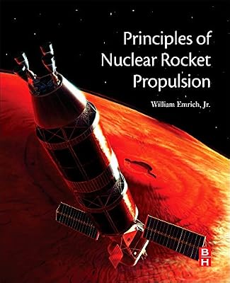 Principles of Nuclear Rocket Propulsion