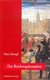 Das Reichstagskomplott by Peter Dempf