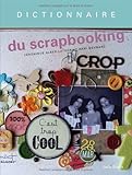 Dictionnaire du scrapbooking
