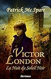 Victor London - L'ordre coruscant
