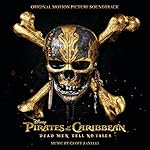 Pirates of the Caribbean: Dead Men Tell No Tales (Original Motion Picture Soundtrack)