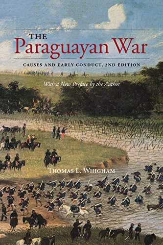 The Paraguayan War: Causes and Early Conduct livre