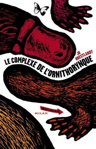 couverture de : Le complexe de l'ornithorynque