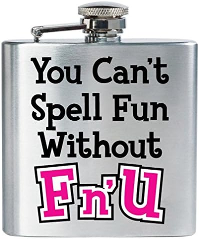 iPartyHard "You Can't Spell Fun Without Fn'u" Flask, Chrome