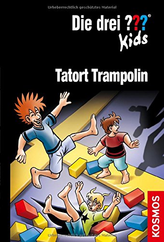 Die drei ??? Kids, 71, Tatort Trampolin