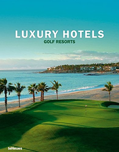 Download LUXURY HOTELS GOLF RESORTS Download LUXURY HOTELS GOLF RESORTS
