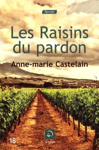 couverture de : Les raisins du pardon