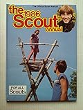 The 1986 Scout Annual (The official scout annual)