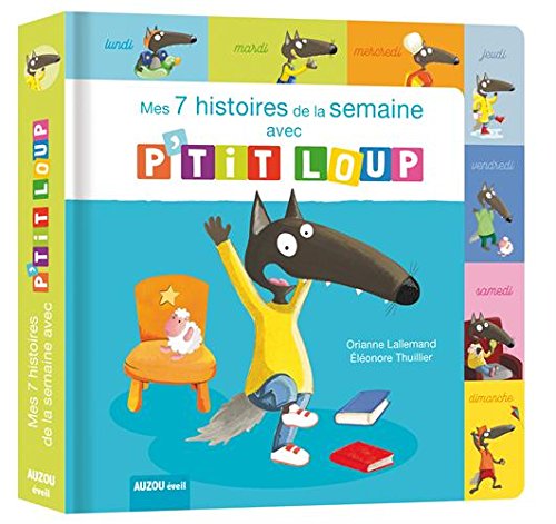 couverture de : Mes 7 histoires de la semaine avec P'tit Loup