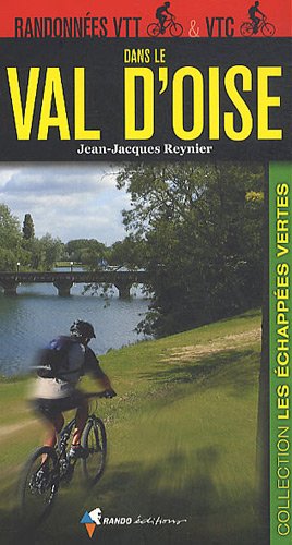 RANDONNEES VTT ET VTC EN VAL-D'OISE gratuit RANDONNEES VTT ET VTC EN VAL-D'OISE gratuit