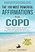 Produktbild Affirmation | The 100 Most Powerful Affirmations for COPD | 2 Amazing Affirmative Books Included for Sleep & Smoking: Condition Your Mind To Breathe Easy and Live a Beautiful Quality of Life