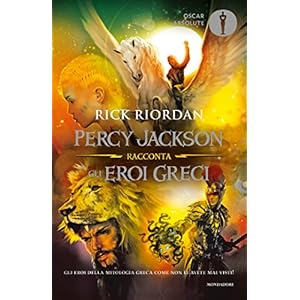 Percy Jackson racconta gli eroi greci
