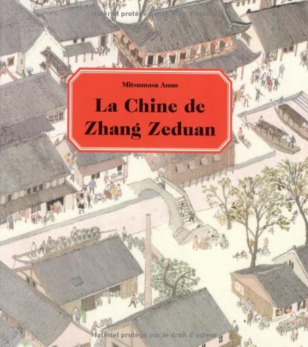 couverture de : La Chine de Zhang Zeduan