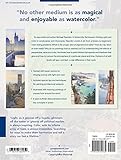 Image de Watercolor Techniques: Painting Light & Color in Landscapes & Cityscapes