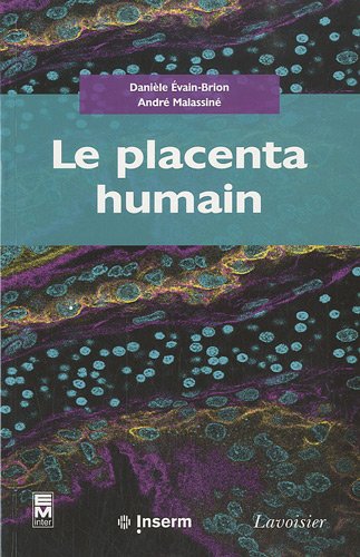 Le placenta humain gratuit Le placenta humain gratuit