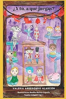 ¿Y tú, a qué juegas?: Teatro infantil
