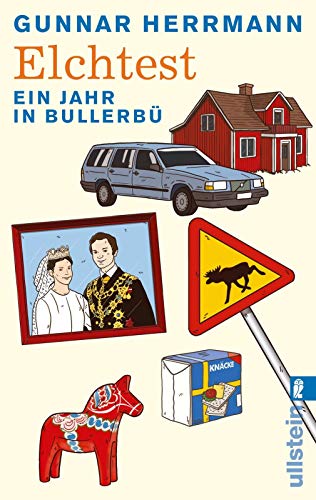 Elchtest: Ein Jahr in Bullerbü Buchen