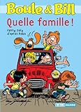 Boule et Bill : Quelle Famille !