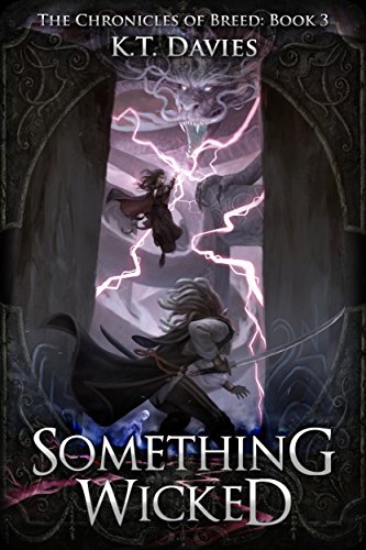 Something Wicked: The Chronicles of Breed: Book Three (English Edition) Something Wicked: The Chronicles of Breed: Book Three (English Edition)