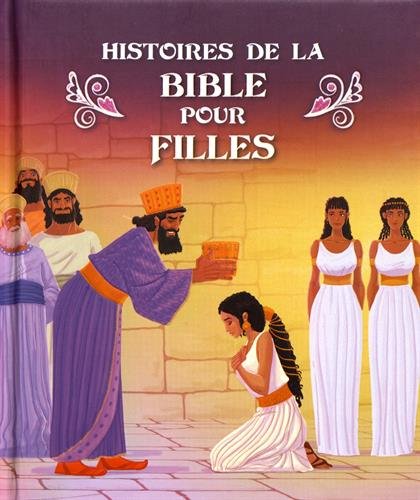 Histoires de la Bible pour filles en ligne Histoires de la Bible pour filles gratuit