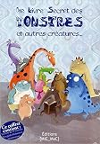 Image de Le Livre Secret des Monstres et autres créatures...