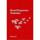 Wutkultur (Wendungen)