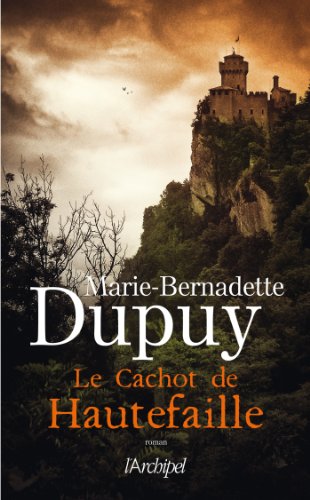 Le  Cachot de Hautefaille