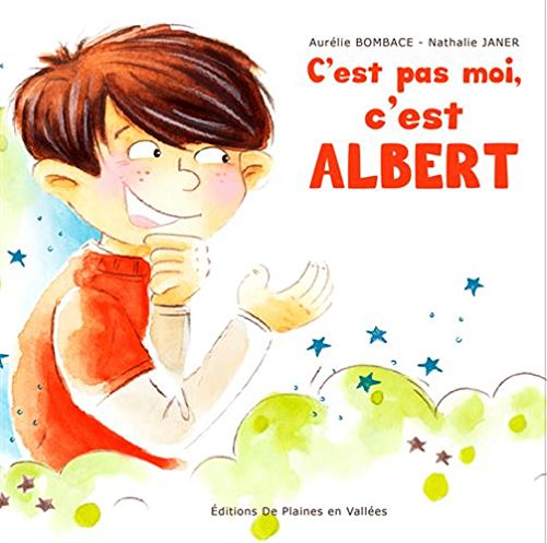 couverture de : C'est pas moi, c'est Albert