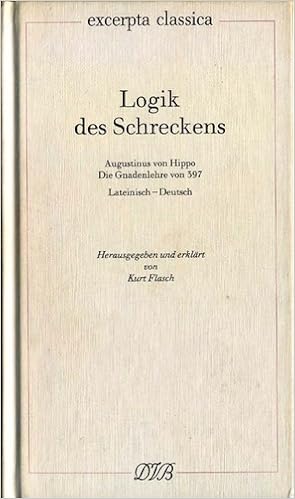 Augustinus von Hippo - Logik des Schreckens